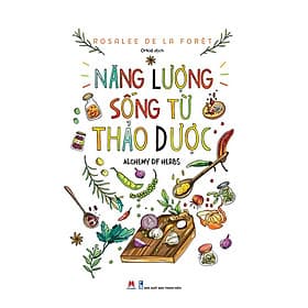 Sách Năng Lượng Sống Từ Thảo Dược - Hú