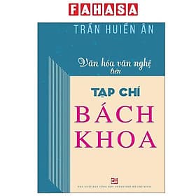 Văn Hóa Văn Nghệ Trên Tạp Chí Bách Khoa - Bách Khoa