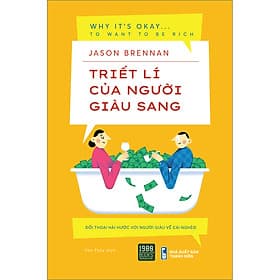Sách Triết Lý Của Người Giàu Sang - Lý Gia