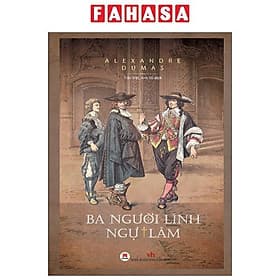 Ba Người Lính Ngự Lâm - Hú