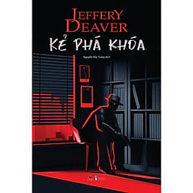 Kẻ Phá Khóa - Jeffery Deaver - 