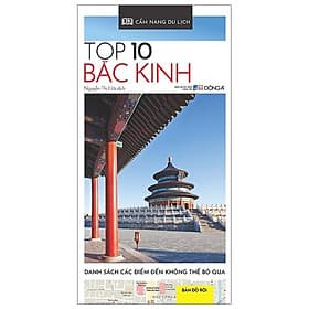 Sách Cẩm Nang Du Lịch - Top 10 Bắc Kinh - Bắc Văn