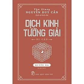 Dịch Kinh Tường Giải (Quyển Hạ) - Hạ
