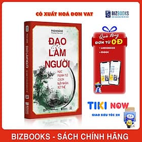 Đạo Làm Người: Học Mạnh Tử Cách Đối Nhân Xử Thế