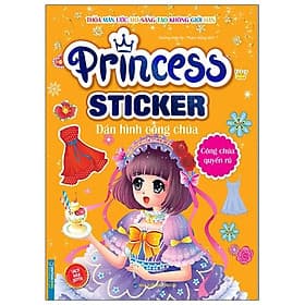 Sách Princess Sticker - Dán Hình Công Chúa - Công Chúa Quyến Rũ - Minh Minh