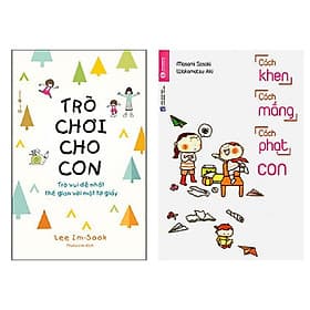 Combo 2 cuốn sách cùng con trưởng thành: Trò Chơi Cho Con: Trò Vui Dễ Nhất Thế Gian Với Một Tờ Giấy + Cách Khen, Cách Mắng, Cách Phạt Con - Tử Vu