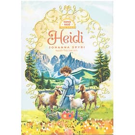 Heidi (Song ngữ Anh Việt), tặng kèm file nghe & note từ vựng - Đông Ân