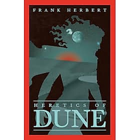 HERETICS OF DUNE - Linnea Dunne