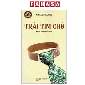 Trái Tim Chó - Cty Văn Hóa Đông Tây