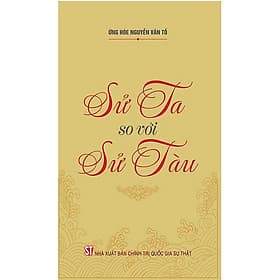 Sách Sử ta so với sử Tàu