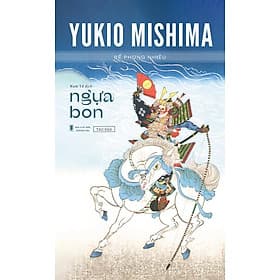 Ngựa Bon - Yukio Mishima - 