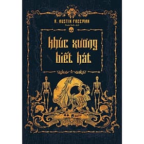 Sách Khúc Xương Biết Hát - Bản Quyền - Khúc Khúc