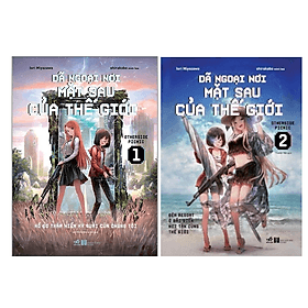 Dã Ngoại Nơi Mặt Sau Của Thế Giới (Otherside Picnic) (Tập 1+ Tập 2) - Nhã Nam