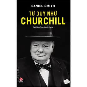 Sách Tư Duy Như Churchill - Kim