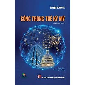 Sống trong thế kỷ Mỹ (Sách tham khảo)