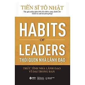 Thói Quen Của Nhà Lãnh Đạo