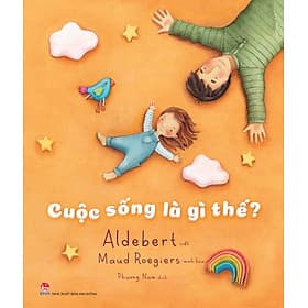 Sách Cuộc Sống Là Gì Thế? - Kim