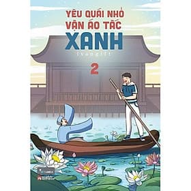 Yêu Quái Nhỏ Vận Áo Tấc Xanh - Tập 2 - ivangift - AZ Việt Nam