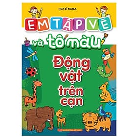 Sách Em Tập Vẽ Và Tô Màu - Minh Minh