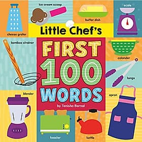 Little Chef's First 100 Words - Random House Books for Young Readers