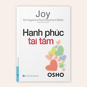 OSHO Hạnh Phúc Tại Tâm -Bản Quyền - Hạ