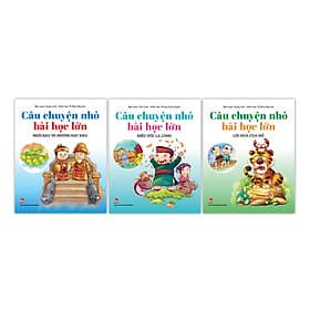 Bộ Sách Câu Chuyện Nhỏ Bài Học Lớn - Chuyện