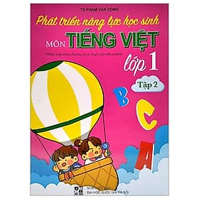 Phát Triển Năng Lực Học Sinh Môn Tiếng Viết Lớp 1 - Tập 2 - Trí Đức
