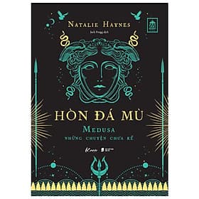 Hòn Đá Mù - Medusa Những Chuyện Chưa Kể - Chuyện