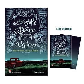 Aristotle Và Dante Khám Phá Bí Mật Của Vũ Trụ - Vu Đồng