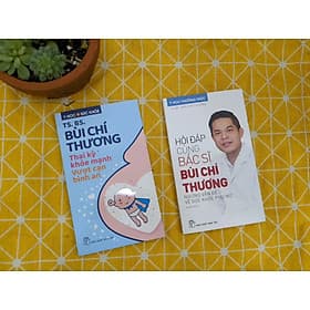 Combo Thai kỳ khỏe mạnh vượt cạn bình an - Hỏi Đáp Cùng Bác Sĩ Bùi Chí Thương: Những vấn đề về sức khỏe phụ nữ - 