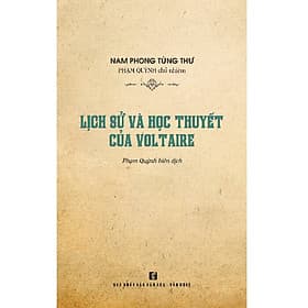 Lịch Sử Và Học Thuyết Của Voltare - Thu