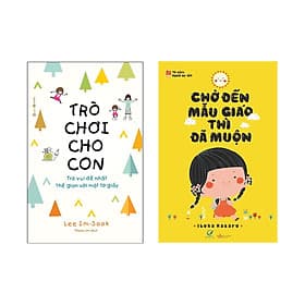 Combo 2 cuốn : Trò Chơi Cho Con: Trò Vui Dễ Nhất Thế Gian Với Một Tờ Giấy + Chờ Đến Mẫu Giáo Thì Đã Muộn - Vũ