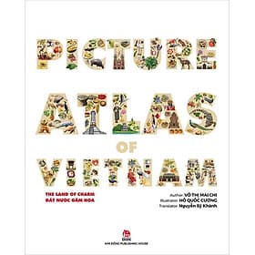 Picture Atlas Of Vietnam - The Land Of Charm - Đất Nước Gấm Hoa - Kim Hye-Jin