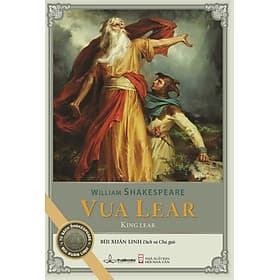 Vua Lear - Kịch Shakespeare - Vũ