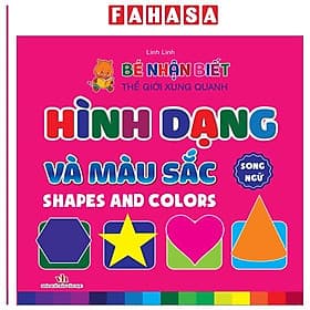 Bé Nhận Biết Thế Giới Xung Quanh - Hình Dạng Và Màu Sắc - Shapes And Colors - Việt An