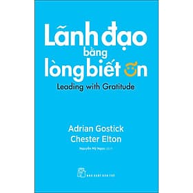 Sách Lãnh đạo bằng lòng biết ơn