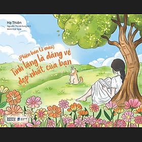 Sách Tĩnh Lặng Là Dáng Vẻ Đẹp Nhất Của Bạn - Dermot Berkery