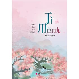 Ti Mệnh- Cuốn Văn Học Lãng Mạn Hay - Làn