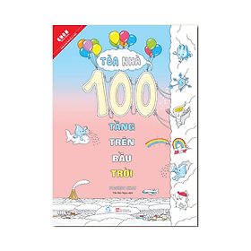 Sách Tòa Nhà 100 Tầng Trên Bầu Trời - Văn