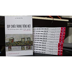 QUY CHIẾU TRONG TIẾNG VIỆT - từ không gian đến thời gian - Lê Thị Cẩm Vân - Quý Somsen