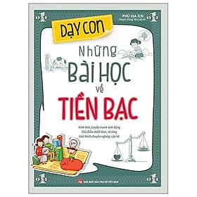 Dạy Con Những Bài Học Về Tiền Bạc - Long