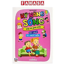 Kỹ Năng Sống Giúp Trẻ Phát Triển - Học Cách Tự Thoát Hiểm - Cty Văn Hóa Việt Thư