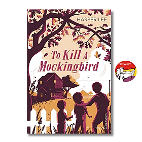 To Kill a Mockingbird by Harper Lee - The bestselling, Pulitzer Prize-winning classic / Classics / Fiction in English