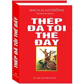 Sách Thép Đã Tôi Thế Đấy - Minh Minh