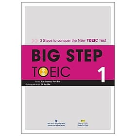 Sách Big Step TOEIC 1 (Kèm CD Hoặc File MP3) - Trí