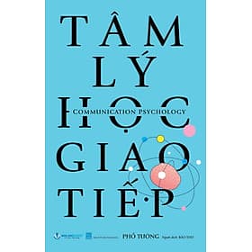 Tâm Lý Học Giao Tiếp - Lý Gia