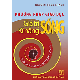 Phương pháp giáo dục giá trị sống, kĩ năng sống