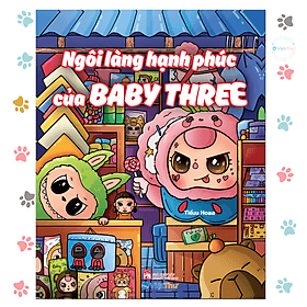 Tô Màu - Ngôi làng hạnh phúc của Baby Three (VT) - Hạ