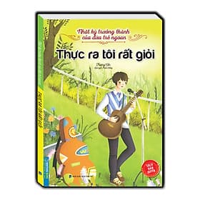Sách Nhật ký trưởng thành của đứa trẻ ngoan - Thực ra tôi rất giỏi (Bản quyền) - Tái bản - Minh Minh