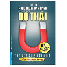 Nghệ Thuật Bán Hàng Của Người Do Thái - Thái Vi